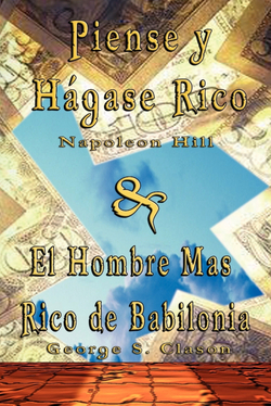 Piense y Hagase Rico by Napoleon Hill