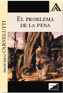 PROBLEMA DE LA PENA, EL (2018)