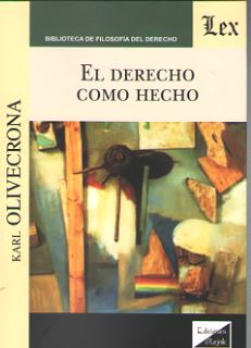 DERECHO COMO HECHO, EL