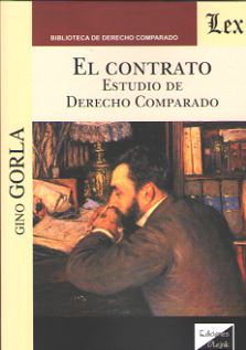 CONTRATO, EL. ESTUDIO DE DERECHO COMPARADO