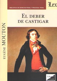 DEBER DEL CASTIGAR, EL