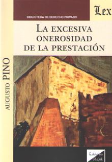 EXCESIVA ONEROSIDAD DE LA PRESENTACION, LA