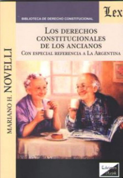 LOS DERECHOS CONSTITUCIONALES DE LOS ANCIANOS