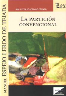 PARTICION CONVENCIONAL, LA