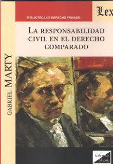 RESPONSABILIDAD CIVIL EN EL DERECHO COMPARADO, LA