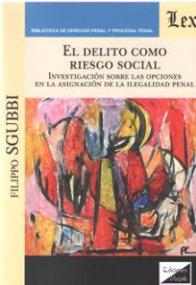DELITO COMO RIESGO SOCIAL, EL