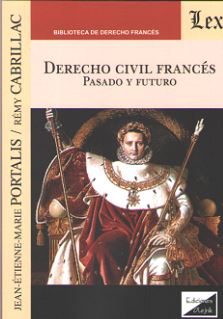 DERECHO CIVIL FRANCES. PASADO Y FUTURO.