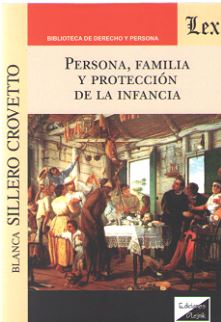 PERSONA, FAMILIA Y PROTECCION DE LA INFANCIA