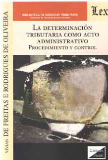 DETERMINACION TRIBUTARIA COMO ACTO ADMINISTRATIVO, LA
