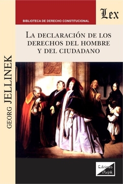 DECLARACION DE LOS DERECHOS DEL HOMBRE Y DEL CIUDADANO, LA
