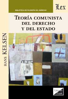 TEORIA COMUNISTA DEL DERECHO Y DEL ESTADO