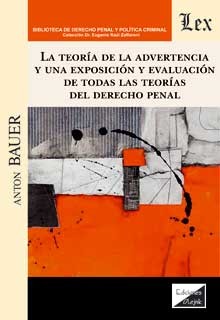 TEORIA DE LA ADVERTENCIA Y UNA EXPOSICION Y EVALUACION DE TODAS LAS TEORIAS DEL