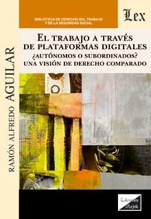 TRABAJO A TRAVES DE PLATAFORMAS DIGITALES, EL