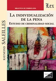 INDIVIDUALIZACION DE LA PENA, LA
