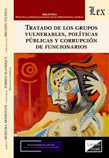 TRATADO DE LOS GRUPOS VULNERABLES, POLITICAS PUBLICAS Y CORRUPCION DE FUNCIONARI