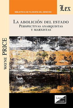 ABOLICION DEL ESTADO, LA