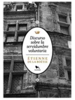 Discurso sobre la servidumbre voluntaria