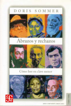 Abrazos y rechazos : Cómo leer en clave menor