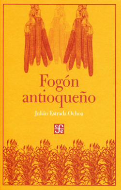 FOGÓN ANTIOQUEñO