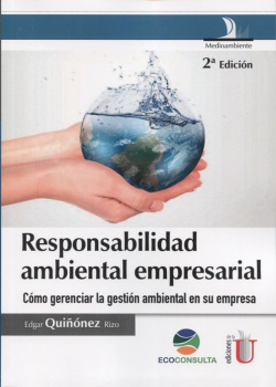 RESPONSABILIDAD AMBIENTAL EMPRESARIAL 2 ED