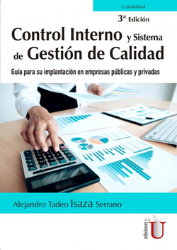 Control interno y sistema de gestión de calidad. Guía para su implantación en em