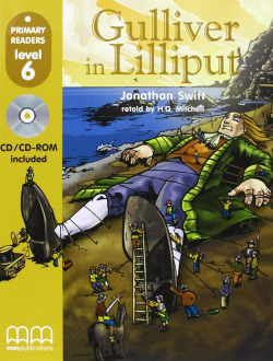 Gulliver in Lilliput.(+CD).(PRIMARY READERS)