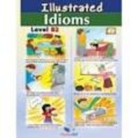 ILLUSTRAED IDIOMS (B2).(TEACHER BOOK)