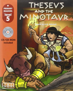 Theseus and the minotaur.(+CD).(PRIMARY READERS)