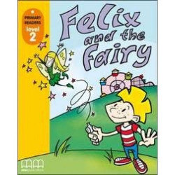 Felix and the Fairy.(+CD).(PRIMARY READERS)