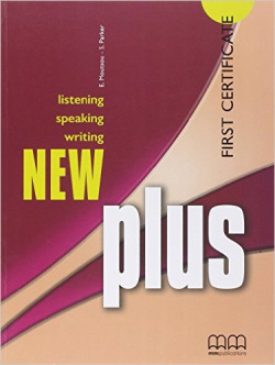 New plus first certificate. Listening speaking writing