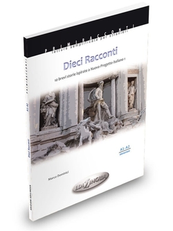 1. NUOVO PROGETTO ITALIANO . A1-A2. DIECI RACCONTI