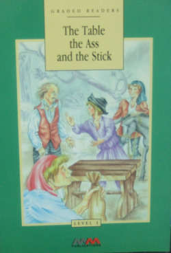 Table, the ass and the stick
