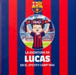 LA AVENTURA DE LUCAS EN EL SPOTIFY CAMP NOU