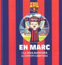 AVENTURA D'EN MARC AL SPOTIFY CAMP NOU,LA