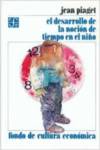 El desarrollo de la noción de tiempo en el niño