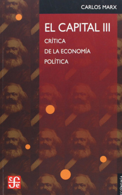 El capital : critica de la economia politica vol iii