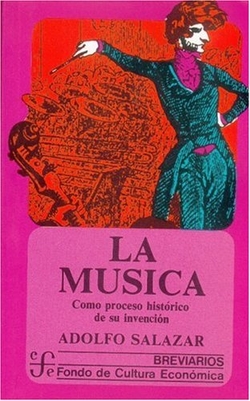 La música como proceso histórico de su invención