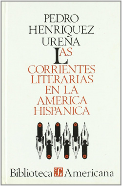 Las corrientes literarias en la América hispánica