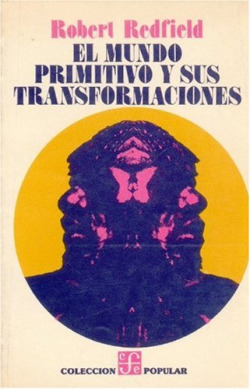 El mundo primitivo y sus transformaciones