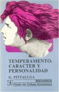 Temperamento, carácter y personalidad