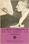 La música orquestal en el siglo XX