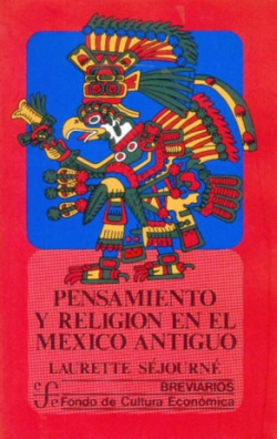 Pensamiento y religión en el México antiguo