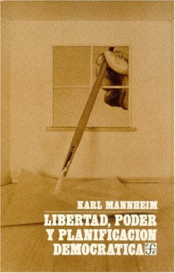 Libertad, poder y planificación democrática