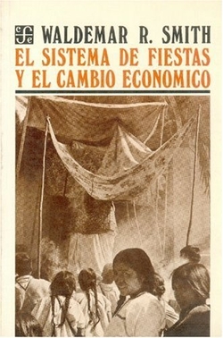 El sistema de fiestas y el cambio económico