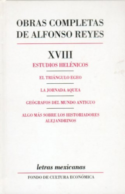 Obras completas, XVIII : Estudios helénicos
