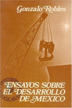 Ensayos sobre el desarrollo de México