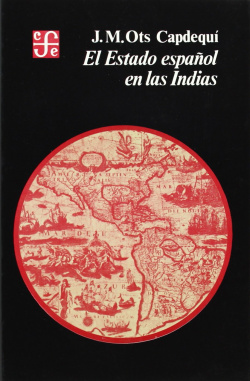 El Estado español en las Indias