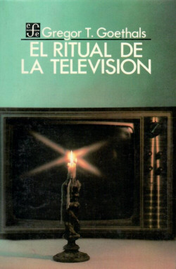 El ritual de la televisión
