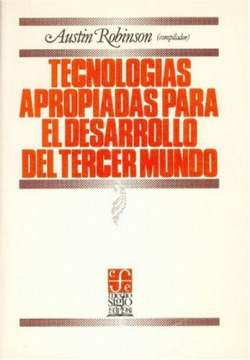 Tecnologías apropiadas para el desarrollo del Tercer Mundo