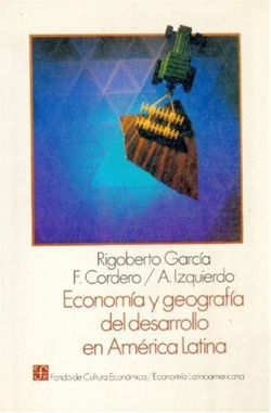 Economía y geografía del desarrollo en América Latina